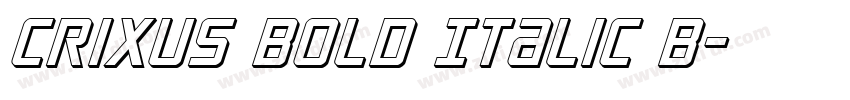 Crixus Bold Italic B字体转换
